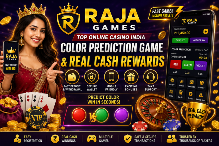 Raja Games – Top Online Casino India for Color Prediction Game & Real Cash Rewards