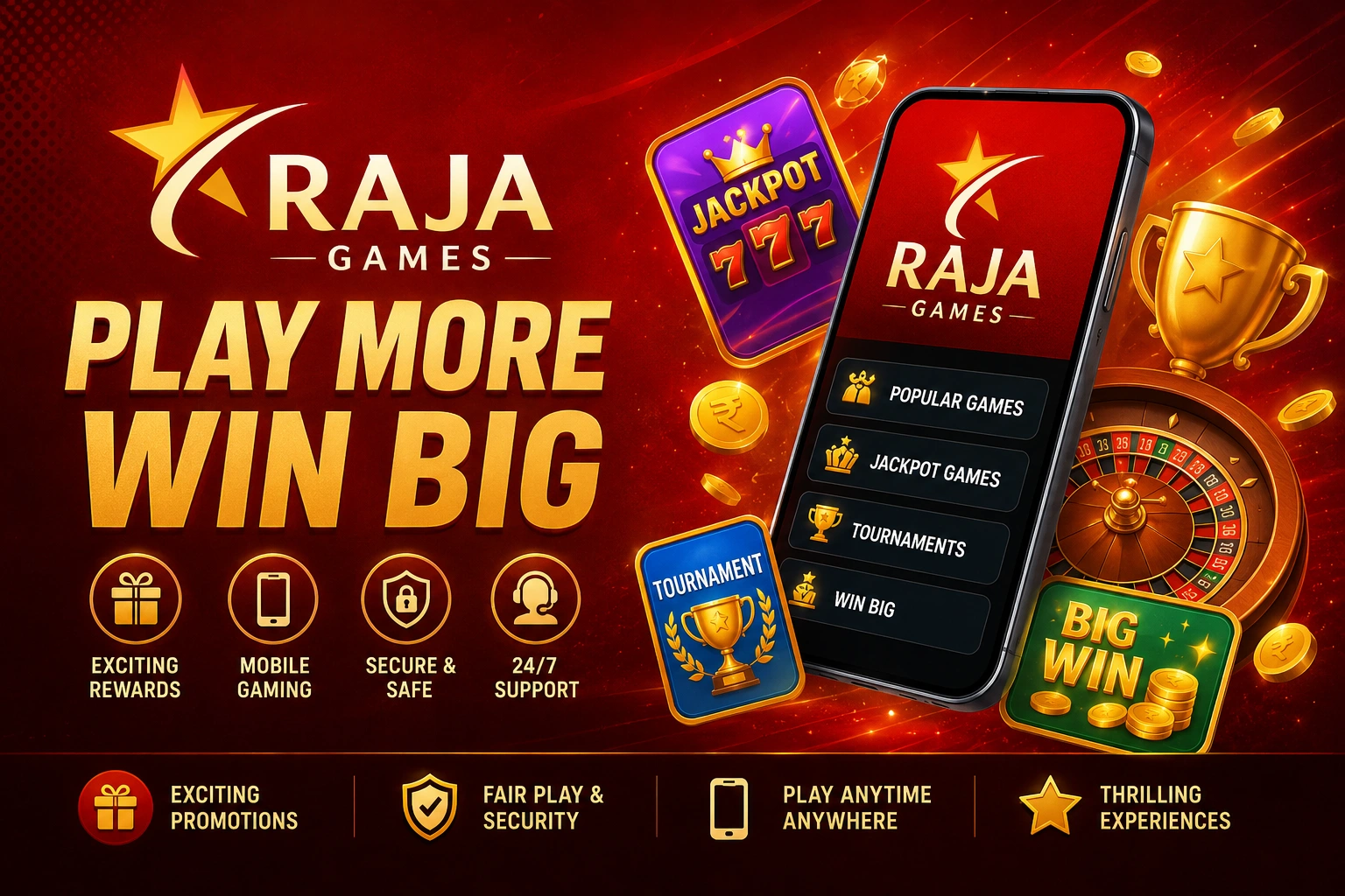Raja games Play more win big