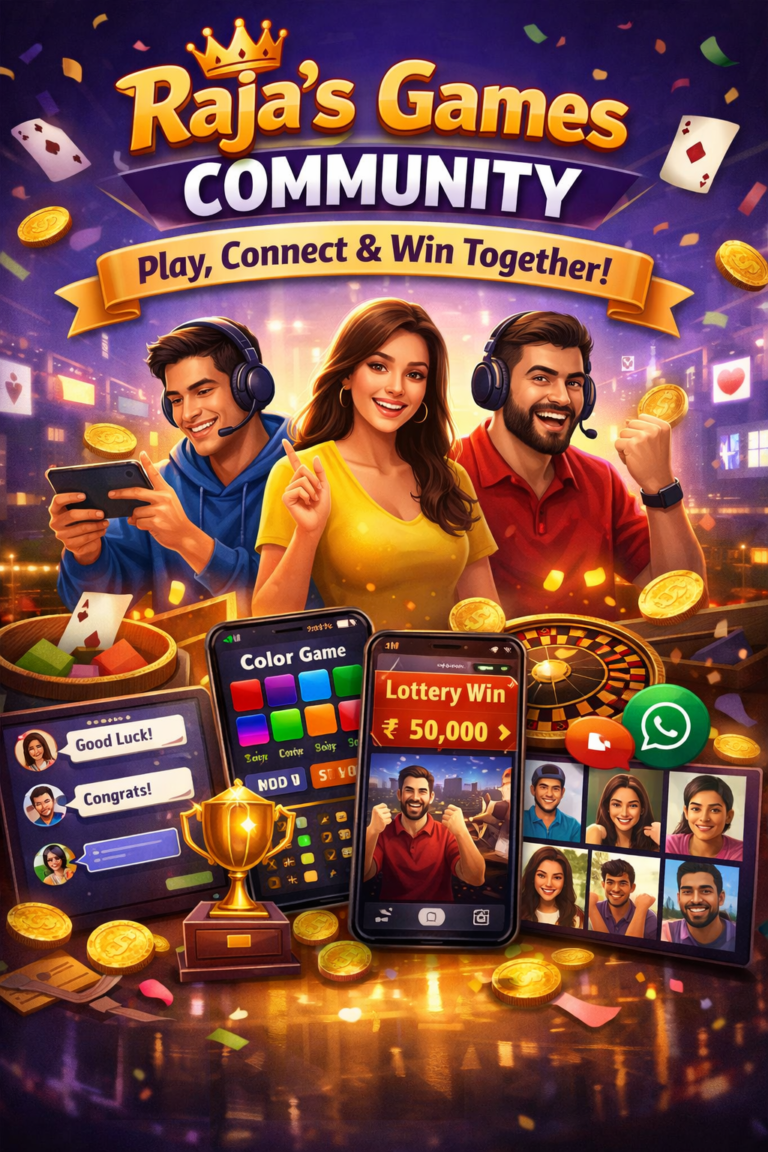 Raja’s Games Community: Building Friendships, Strategies & Big Wins in 2026
