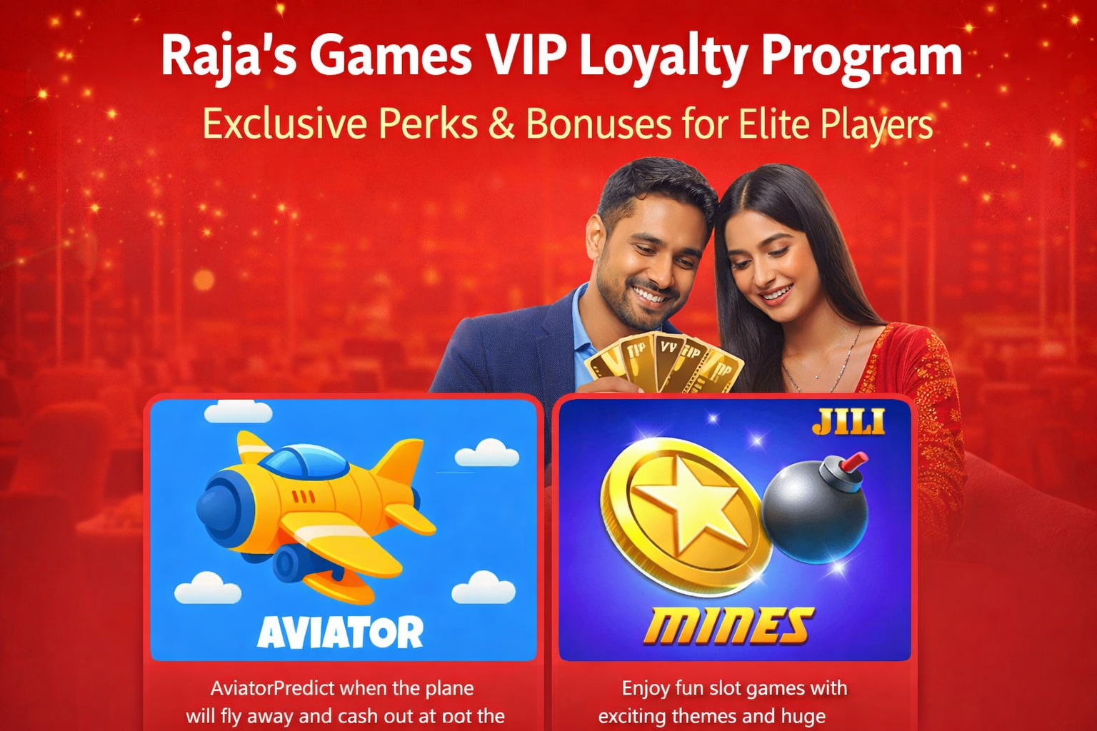 Raja’s Games VIP program, Raja’s Games elite players,